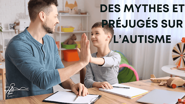 10 Idées reçues sur l’autisme : déconstruire les mythes et préjugés