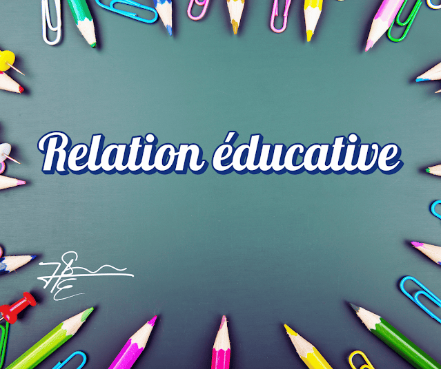 Au cœur de la relation éducative
